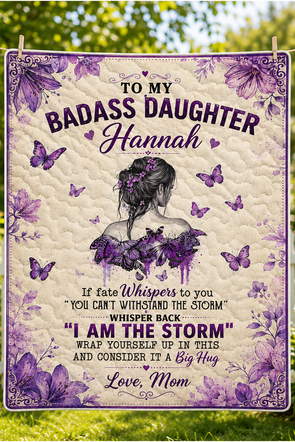 Badass Daughter I Am The Storm Purple Butterfly Quilt Blanket