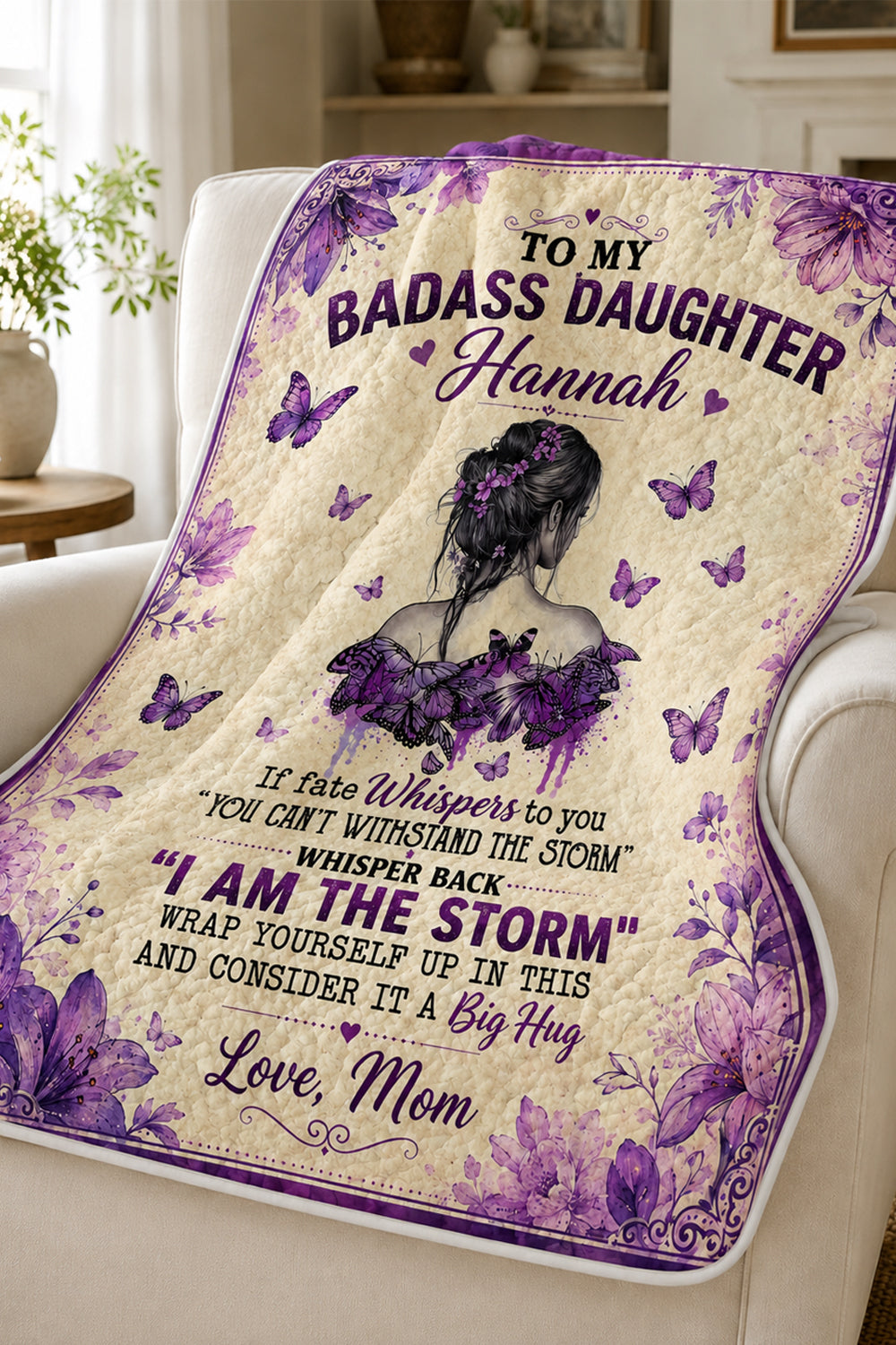 Badass Daughter I Am The Storm Purple Butterfly Quilt Blanket