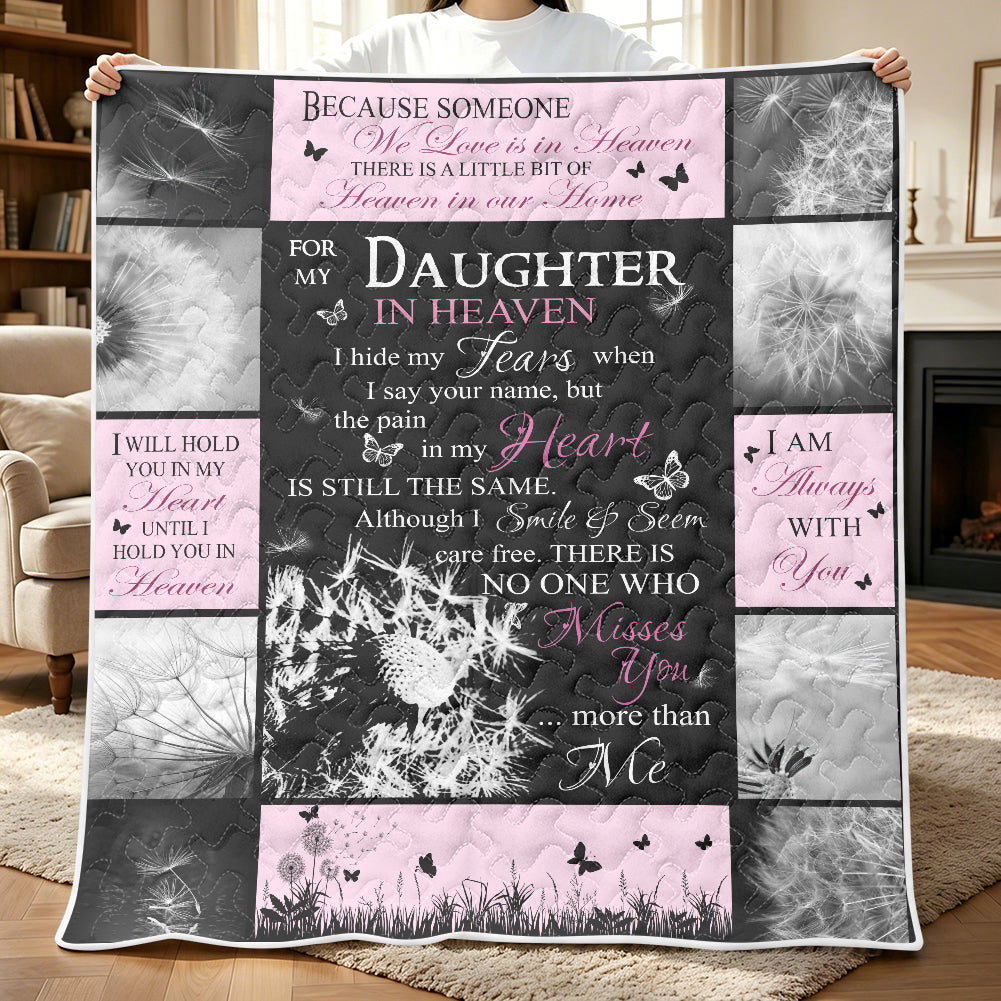Because Someone We Love Is In Quilt Blanket