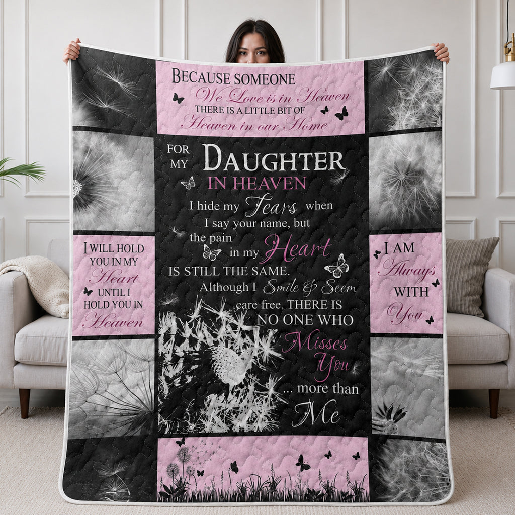 Because Someone We Love Is In Quilt Blanket