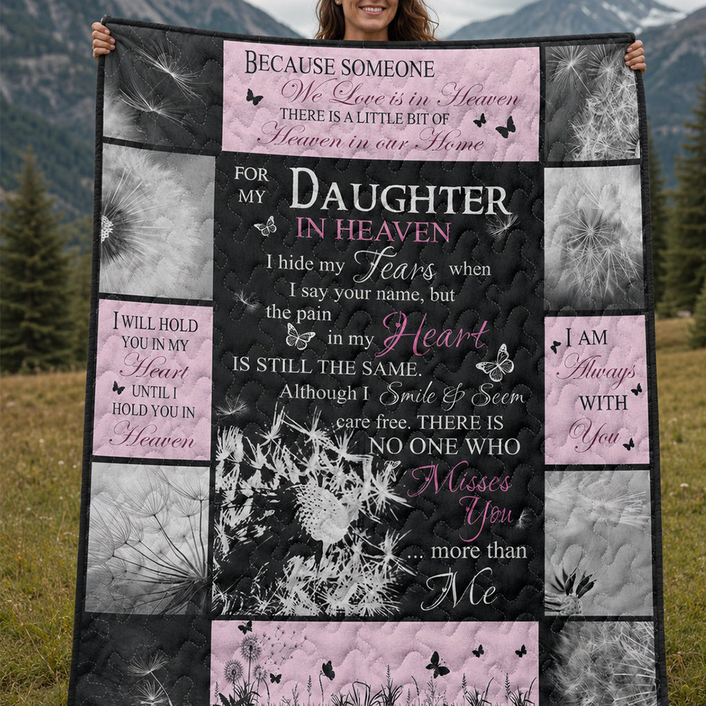 Because Someone We Love Is In Quilt Blanket