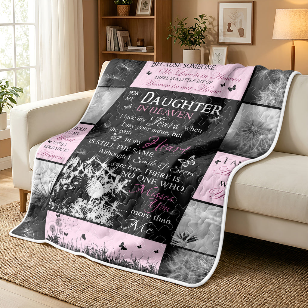 Because Someone We Love Is In Quilt Blanket