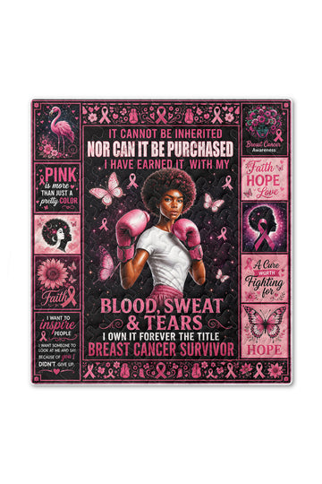 Blood Sweat Tears Survivor Boxing Woman Quilt Blanket
