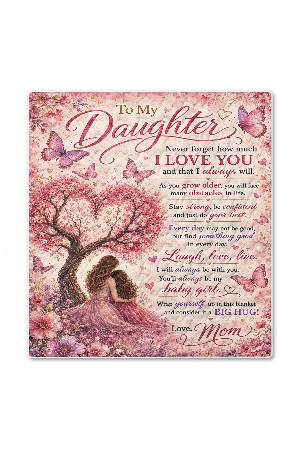 Daughter Always Be My Baby Girl Pink Blossom Quilt Blanket