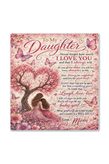 Daughter Always Be My Baby Girl Pink Blossom Quilt Blanket