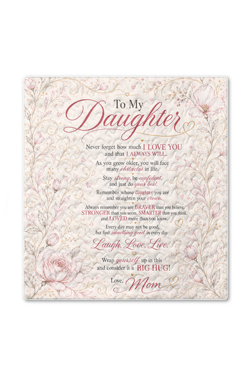 Daughter Braver Stronger Loved Minimalist Elegant Quilt Blanket