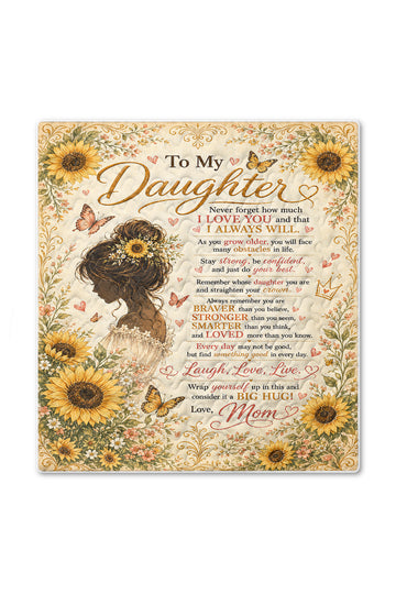 Daughter Braver Stronger Loved Sunflower Girl Boho Quilt Blanket