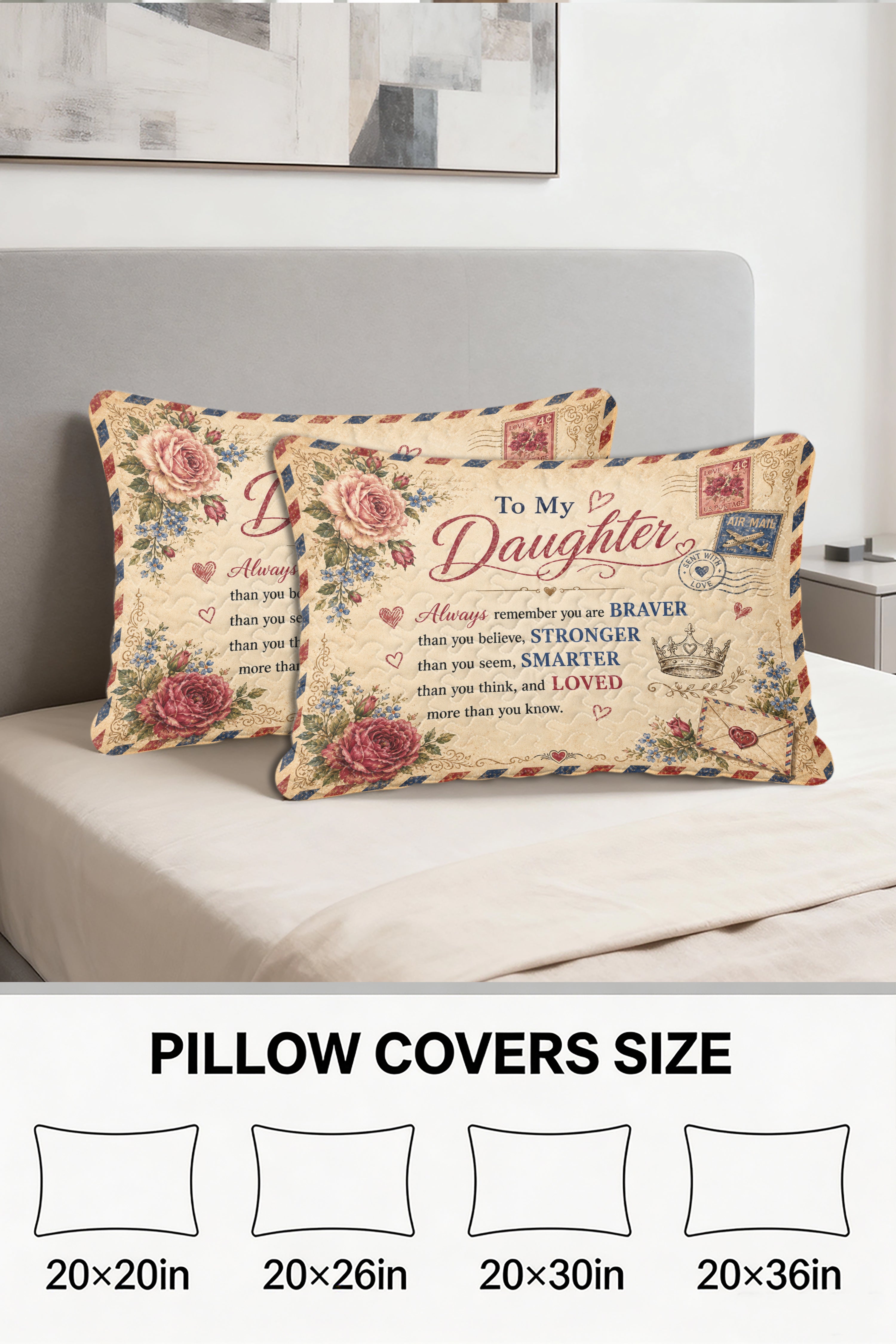Daughter Braver Stronger Loved Vintage Air Mail Roses Pillow