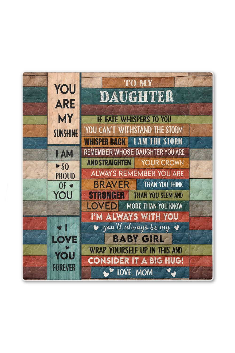 Daughter I Am The Storm Colorful Wood Blanket
