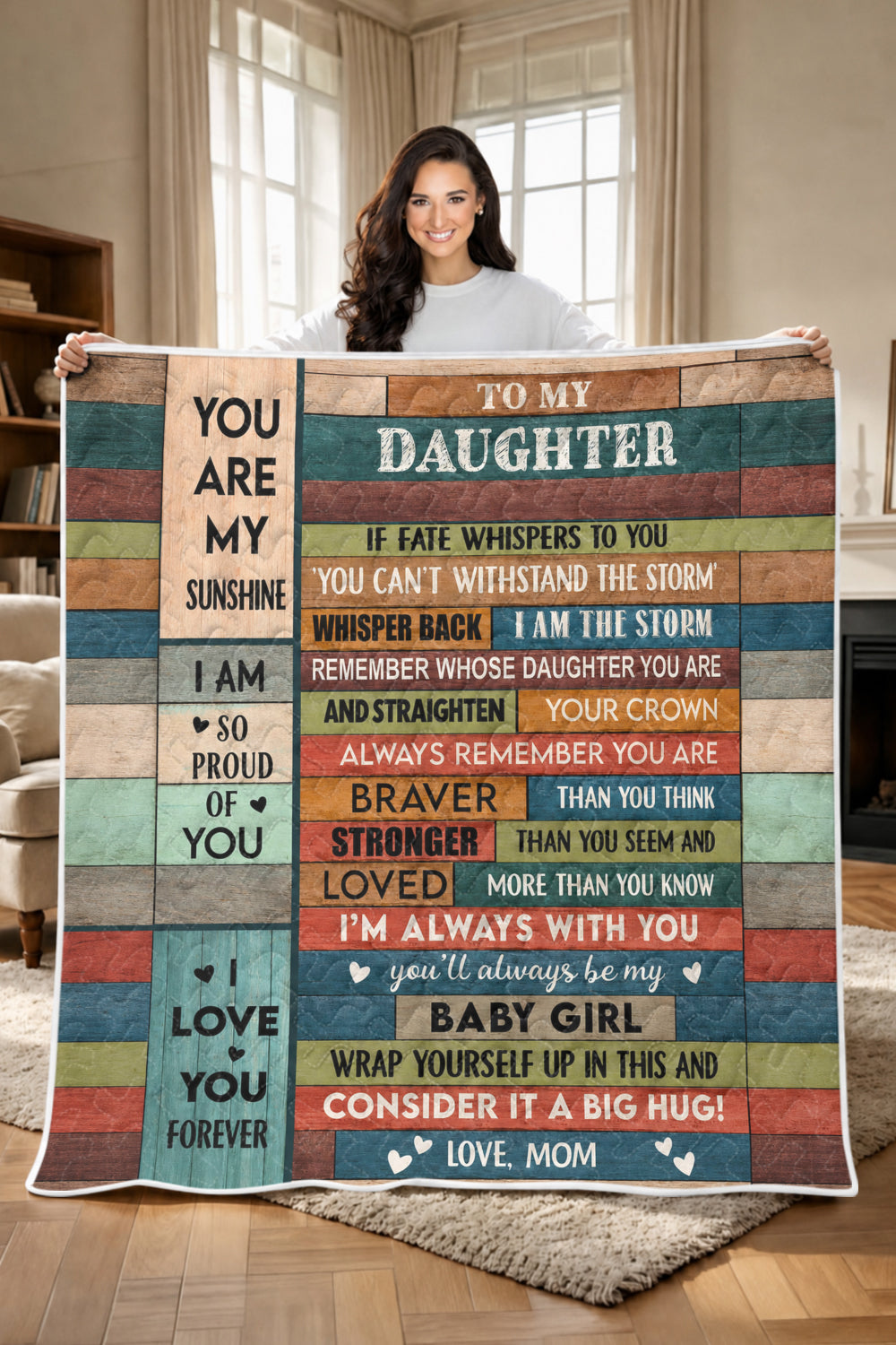 Daughter I Am The Storm Colorful Wood Blanket