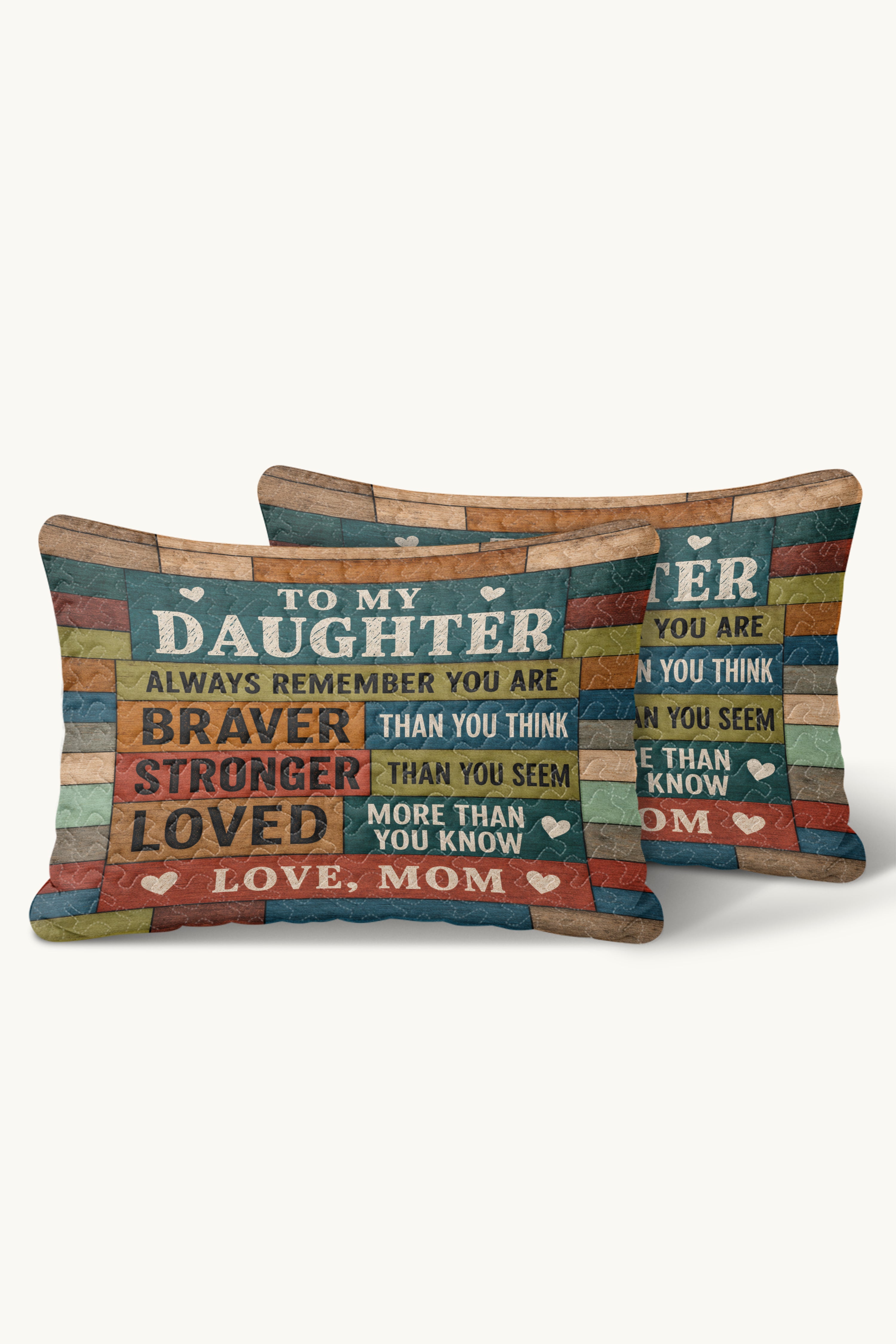 Daughter I Am The Storm Colorful Wood Pillow
