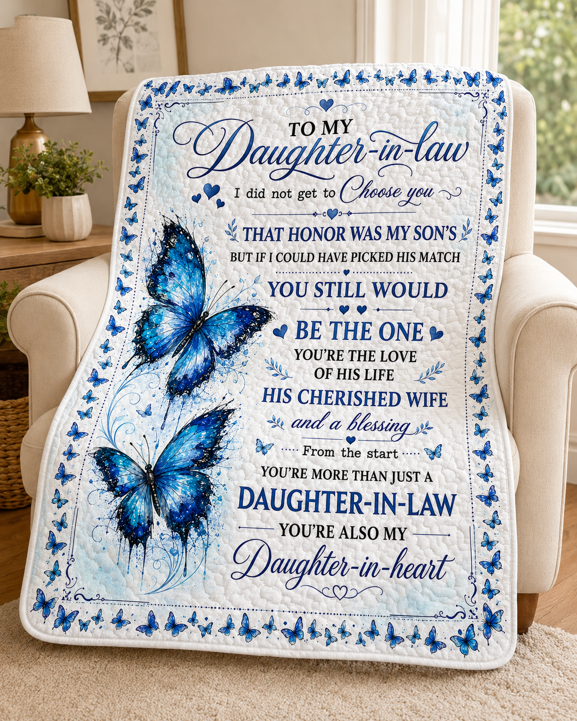 Daughter In Law Daughter In Heart Blue Butterfly Quilt Blanket