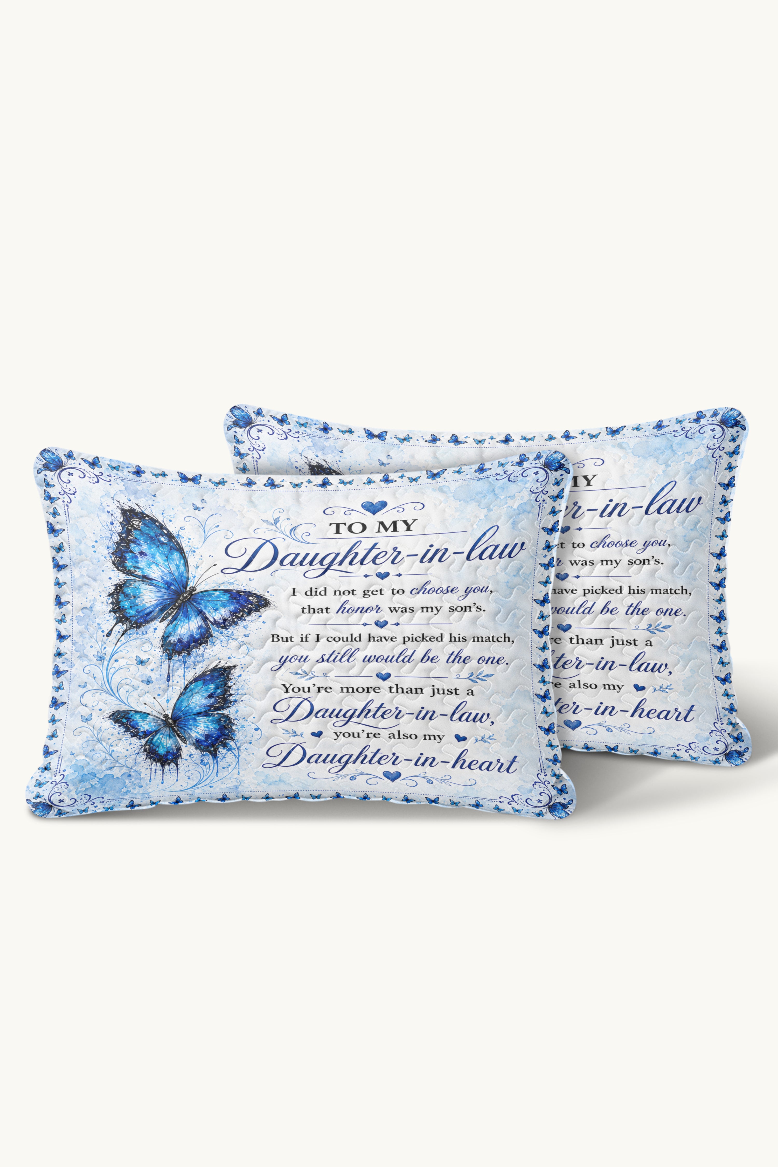 Daughter In Law Daughter In Heart Blue Butterfly Pillow
