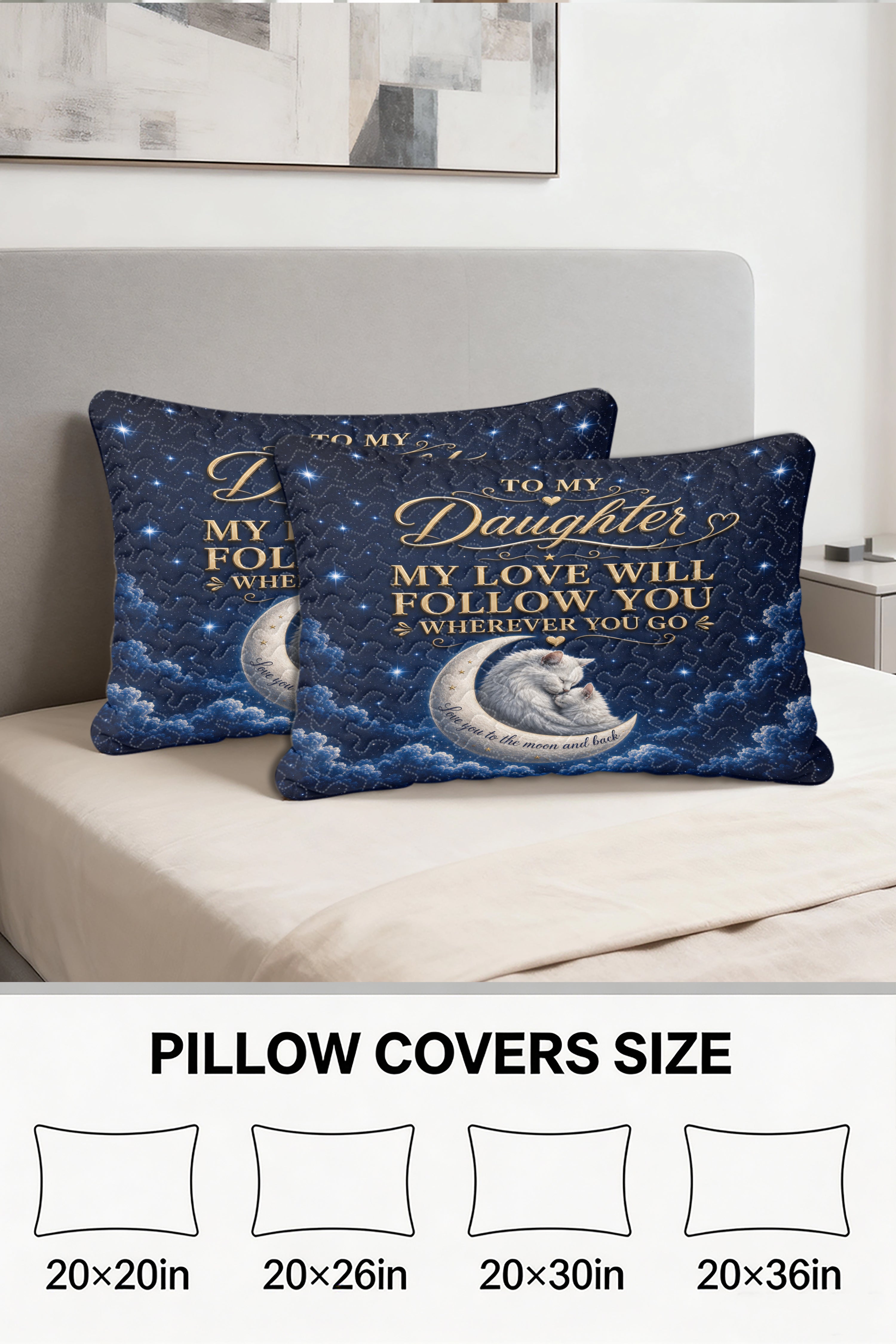 Daughter My Love Will Follow You Cat Moon Pillow