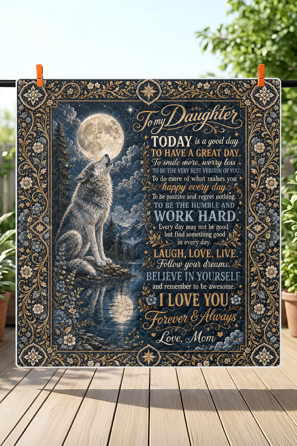 Daughter Wolf Moon Today Is A Good Day Quilt Blanket