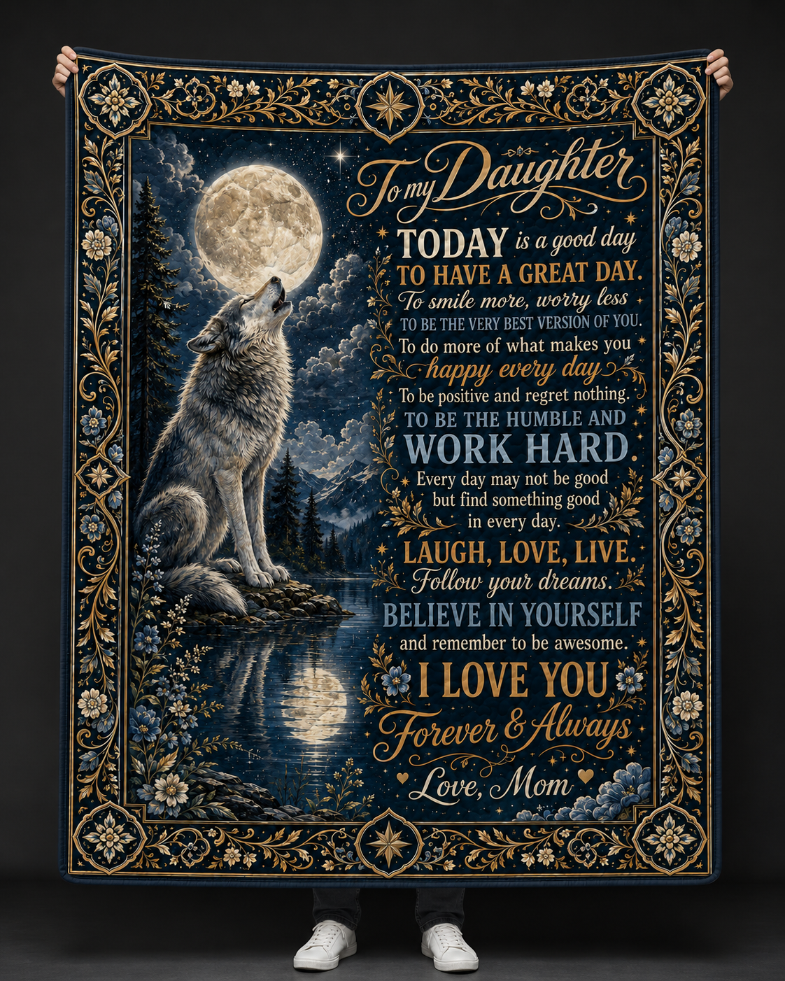 Daughter Wolf Moon Today Is A Good Day Quilt Blanket