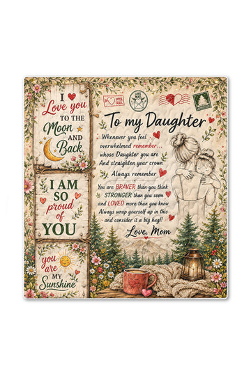 Daughter You Are My Sunshine Mom Hugging Quilt Blanket