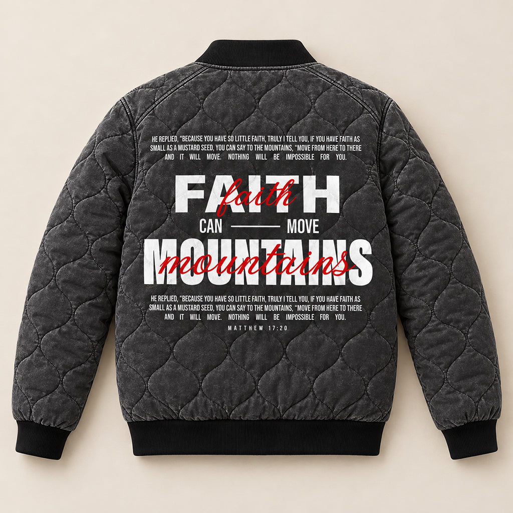 Faith Can Move Mountains Quilted Bomber Jacket