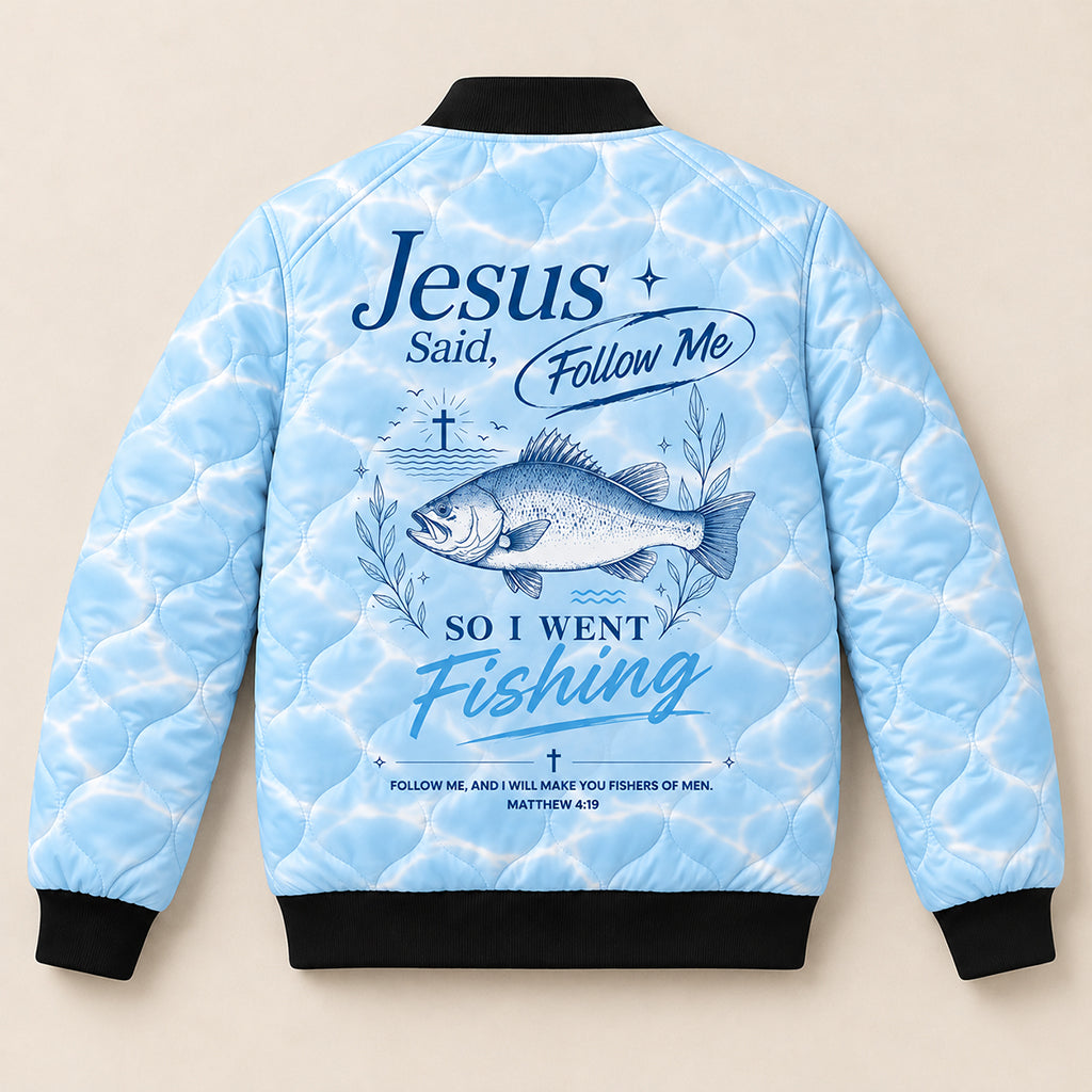 Jesus said Follow me Quilted Bomber Jacket