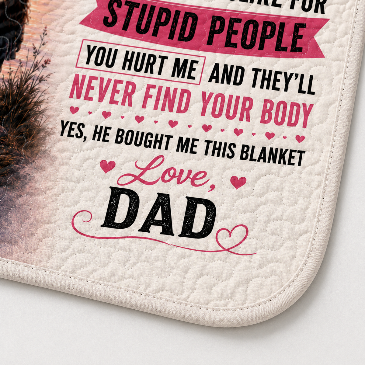 Lucky Daughter Crazy Dad Funny Quilt Blanket