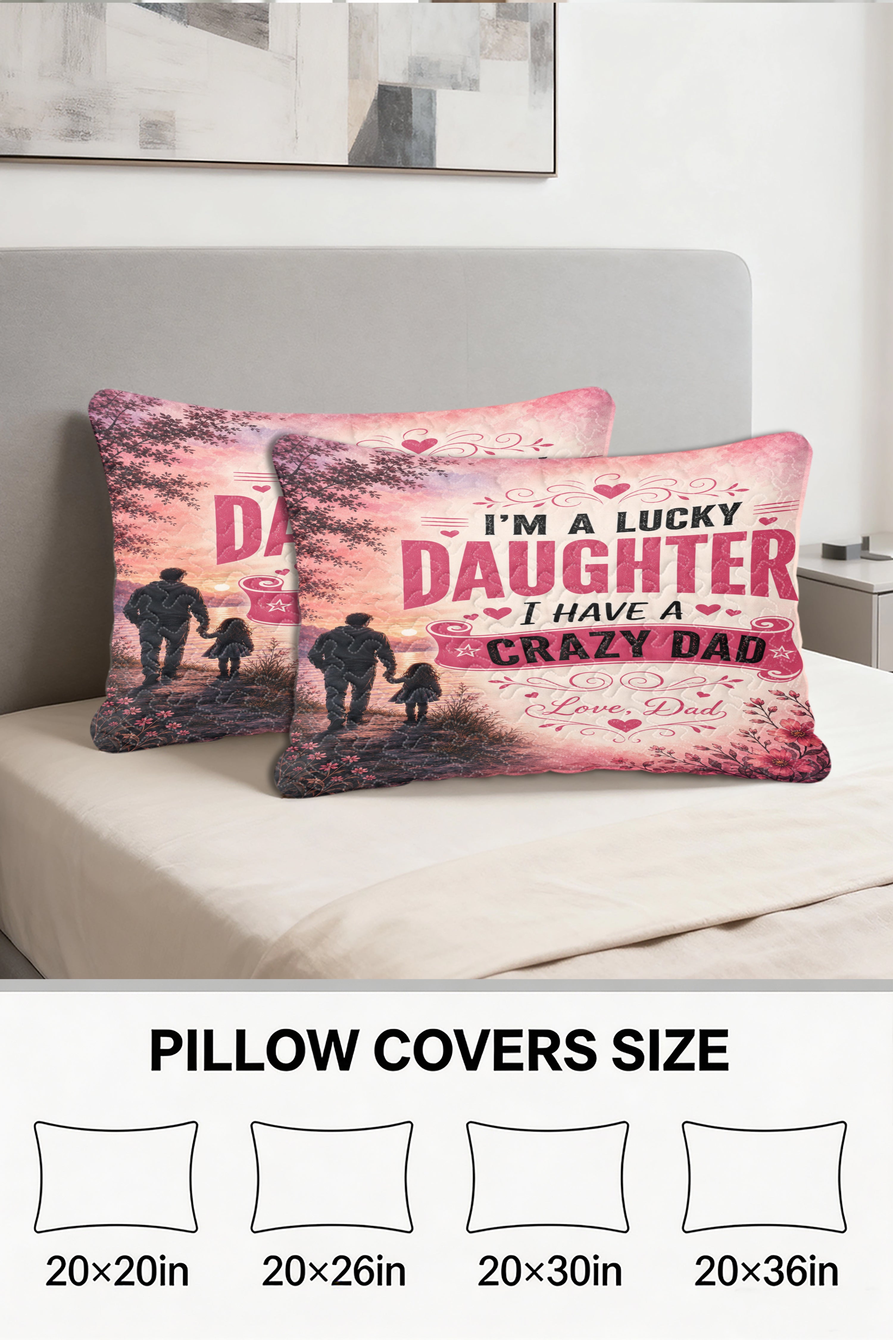 Lucky Daughter Crazy Dad Funny Pillow
