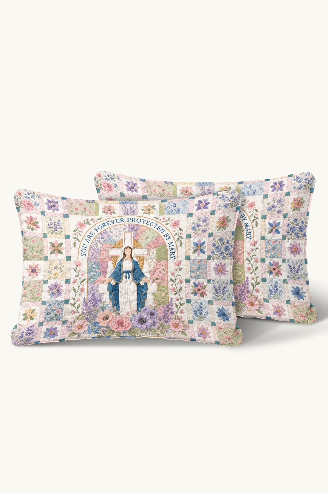 You are forever protected by Mary Quilt Pillow